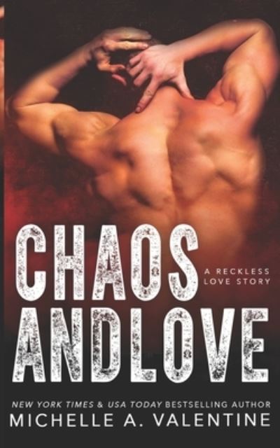 Cover for Michelle A Valentine · Chaos and Love (Paperback Book) (2021)