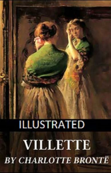 Cover for Bronte · Villette Illustrated (Paperback Book) (2021)