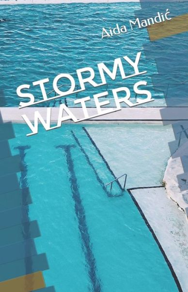 Cover for Aida Mandic · Stormy Waters (Paperback Book) (2021)