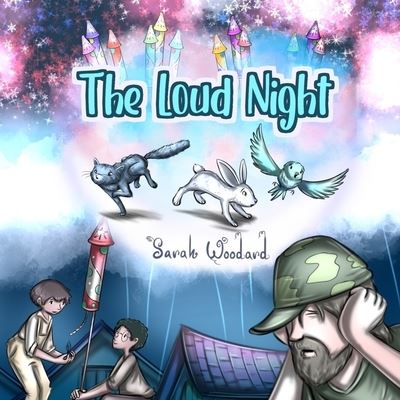 Cover for Sarah Woodard · The Loud Night (Taschenbuch) (2022)