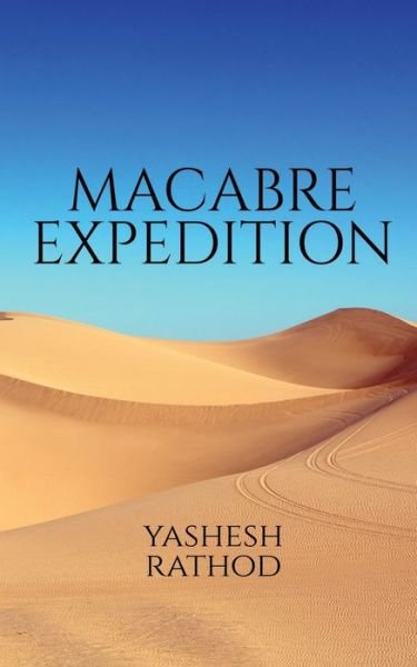 Cover for Yashesh Rathod · Macabre Expedition (Paperback Bog) (2021)