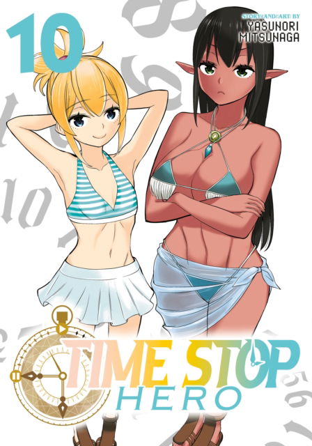 Time Stop Hero Vol. 10 - Time Stop Hero - Yasunori Mitsunaga - Books - Seven Seas Entertainment, LLC - 9798888438619 - October 1, 2024