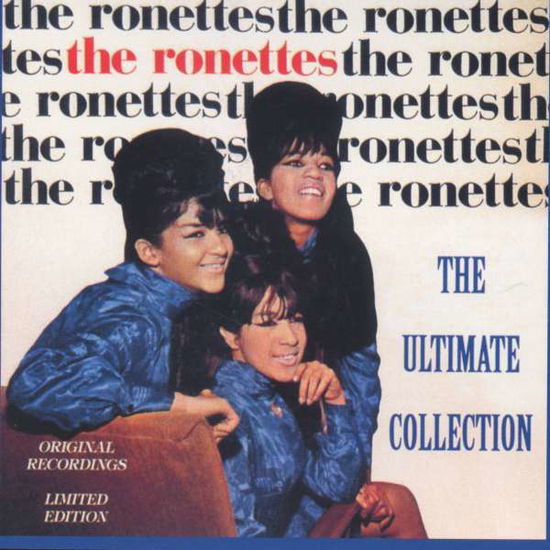 Ultimate Collection - Ronettes - Muzyka - MARGINAL - 9990304071619 - 14 kwietnia 2005