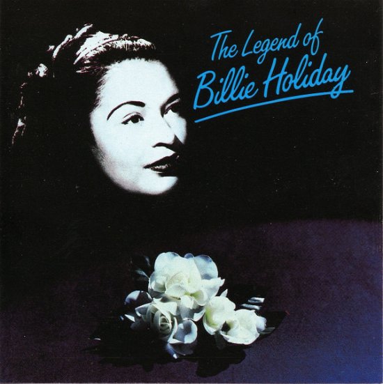 Cover for Billie Holiday · Legend of Billie Holiday (CD) (2020)