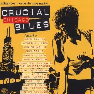Crucial Chicago Blues - V/A - Music - ALLIGATOR - 0014551011620 - January 21, 2003