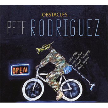 Obstacles - Pete Rodriguez - Musik - SUNNYSIDE - 0016728163620 - 13. August 2021