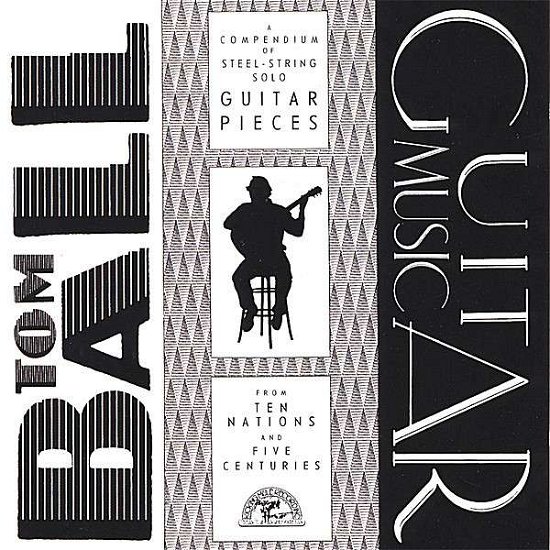 Cover for Tom Ball · Guitar Music (CD) (2015)