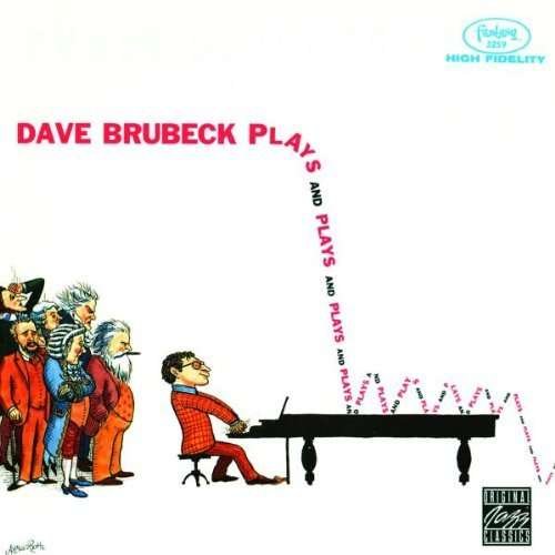 Cover for Dave Brubeck · Plays and Plays and (CD) (2018)