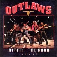 Cover for Outlaws · Hittin' the Road -live- (CD) [Live edition] (2002)