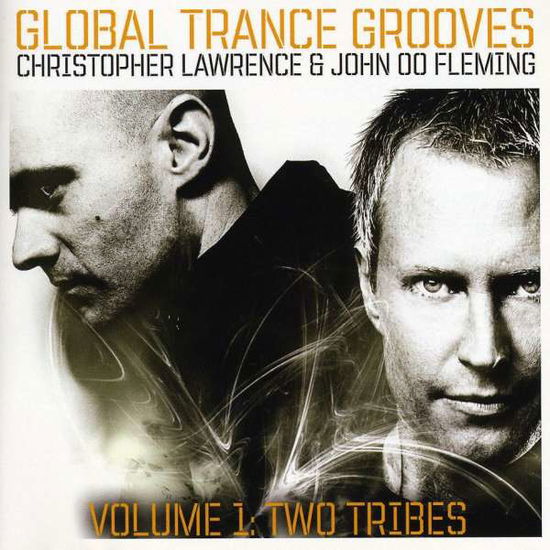 Global Trance Grooves 1: Two Tribes - Lawrence,christopher / Fleming,john 00 - Musik - Phase One Communication - 0026656119620 - 2 september 2008