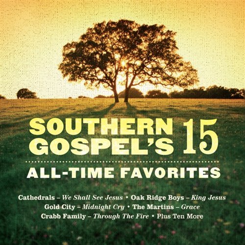 Southern Gospel's 15 All-Time - Southern Gospel'S 15 All-Time - Música - SONY MUSIC - 0027072806620 - 3 de outubro de 2008