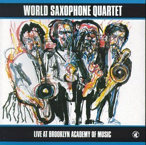 Cover for World Saxophone Quartet · Live At Brooklyn Academy (CD) (1984)