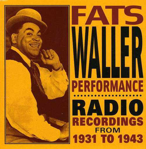 Performance - Fats Waller - Music - VARESE SARABANDE - 0030206182620 - April 27, 2010