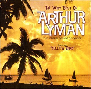 Cover for Arthur Lyman · Very Best Of (CD) (1990)