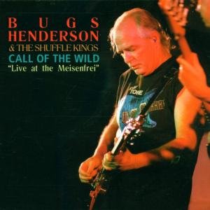 Call of the Wild - Henderson Bugs - Music - TAXIM - 0041101102620 - December 14, 2020