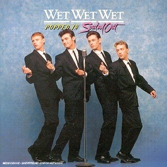 Cover for Wet Wet Wet · Popped in Souled out (CD) (2018)