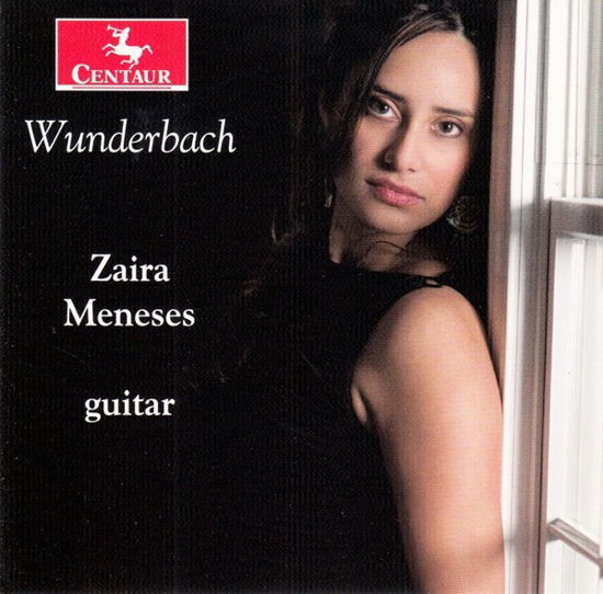 Wunderbach - Zaira Meneses - Musiikki - CENTAUR - 0044747367620 - torstai 28. helmikuuta 2019