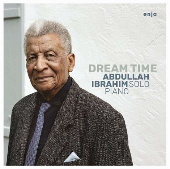 Dream Time - Abdullah Ibrahim - Musik - L'AUTRE - 0063757967620 - February 3, 2023