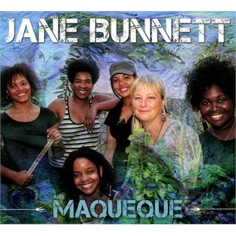 And Maqueque - Jane Bunnett - Music - JUSTIN TIME - 0068944858620 - June 20, 2014