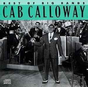 Cover for Cab Calloway · Best of Big Bands (CD) (1989)
