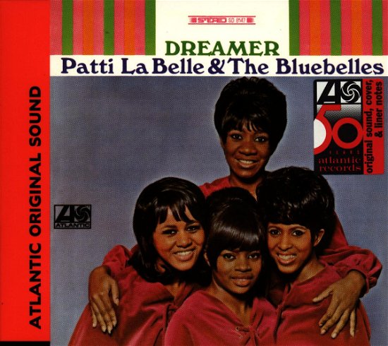 Patti Labelle and the Bluebelles-dreamer - Patti Labelle and the Bluebelles - Música - ATLANTIC - 0075678078620 - 3 de julho de 1998