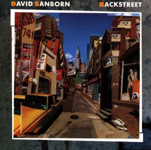 David Sanborn · Backstreet (CD) (1990)