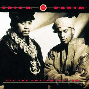 Cover for Eric B. &amp; Rakim · Let The Rhythm Hit 'em (CD) (1990)