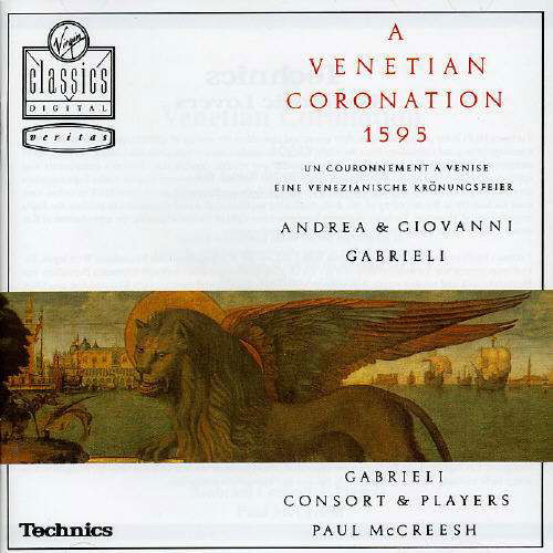 Venezianische Krönungsfeier - Gabrieli Consort & Players - Musik - EMI RECORDS - 0077775900620 - 2 februari 1998
