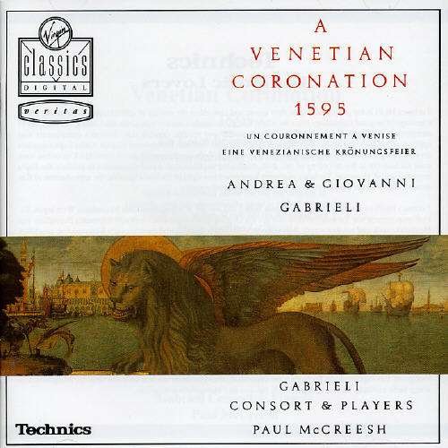 Venezianische Krönungsfeier - Gabrieli Consort & Players - Music - EMI RECORDS - 0077775900620 - February 2, 1998