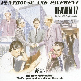 Penthouse And Pavement - Heaven 17 - Música - VIRGIN - 0077778727620 - 