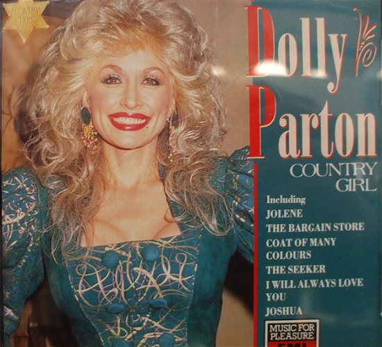 Dolly Parton - Country Girl - Dolly Parton - Muziek - Music for Pleasure - 0077779621620 - 