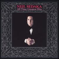 All Time Greatest Hi - Neil Sedaka - Music - POP - 0078635687620 - October 25, 1990