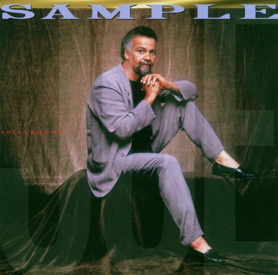 Cover for Joe Sample · Spellbound (CD) [Bonus Tracks edition] (2003)