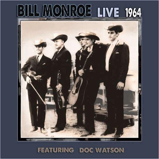 Live 1964 - Bill Monroe - Musik - ROCKBEAT - 0089353327620 - 18. november 2014