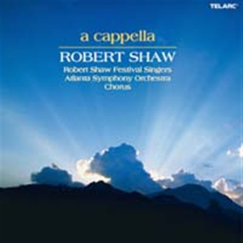 A Cappella - Shaw Robert / Festival Singers - Música - Telarc - 0089408065620 - 15 de julho de 2005