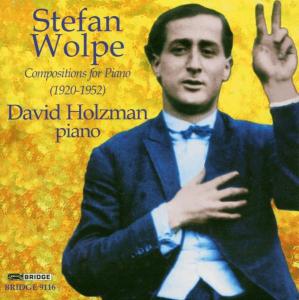 Compositions for Piano (1920-1952) - Wolpe / Holzman - Musik - BRIDGE - 0090404911620 - 28. maj 2002