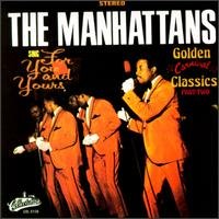 Cover for Manhattans · Sing for You &amp; Yours: Golden Classics 2 (CD) (1990)