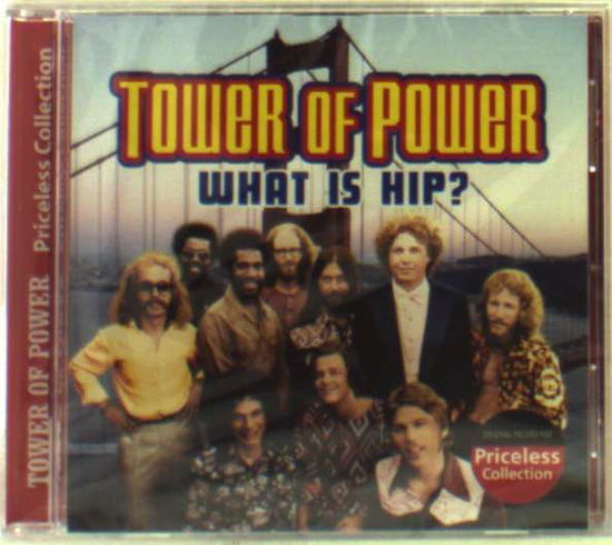 Cover for Tower of Power · What is Hip ? (CD) (1990)