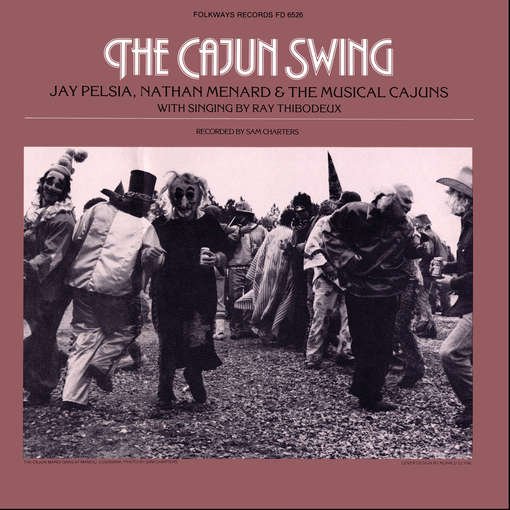 Cover for Jay Pelsia · The Cajun Swing (CD) (2012)