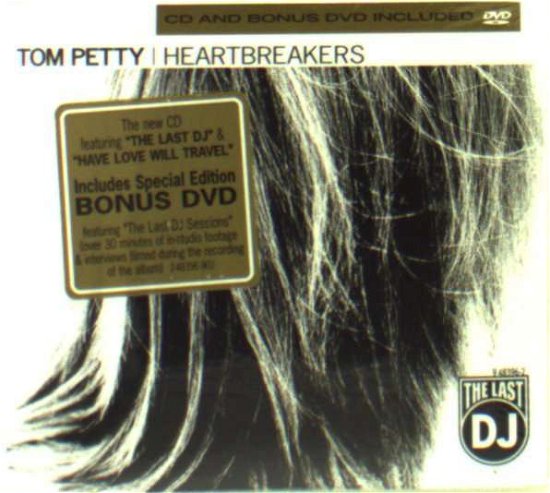 Last DJ (Bonus Dvd) [limited Edition] - Tom Petty & Heartbreakers - Musiikki - Warner Bros / WEA - 0093624839620 - tiistai 8. lokakuuta 2002