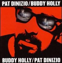 Cover for Pat Dinizio · Pat Dinizio &amp; Buddy Holly (CD) (2010)