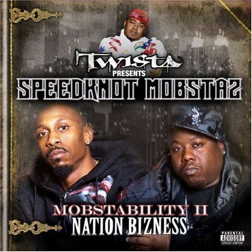 Mobstability II: Nation Bizness [PA] - Speedknot Mobstaz - Musik - KOCH - 0099923558620 - 27 maj 2008