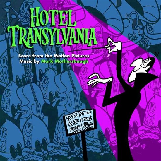 Hotel Transylvania: Score from the Motion Pictures - Mothersbaugh, Mark / OST - Musik - CLASSICAL - 0190758677620 - 20 juli 2018