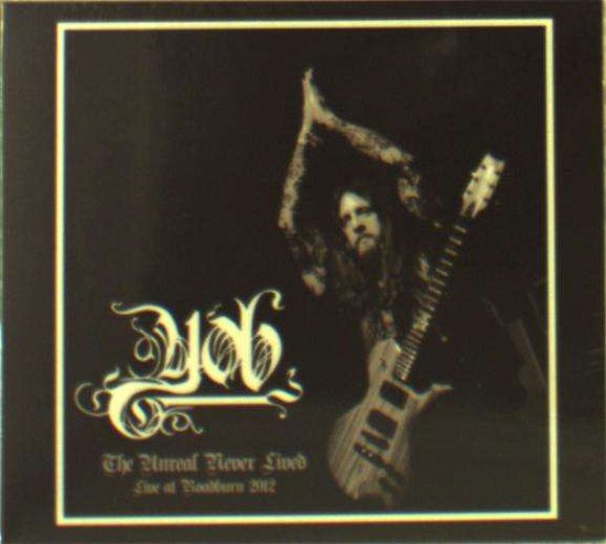 Cover for Yob · The Unreal Never Lived. Live at Roadburn 2012 (CD) [Repress edition] (2019)