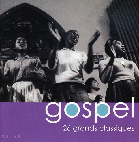 Cover for Gospel: 26 Grands Classiques / Various (CD) (2004)