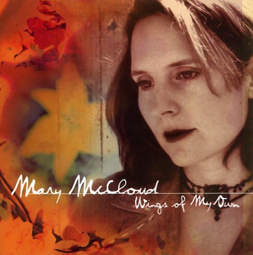 Wings of My Own - Mary Mccloud - Muziek - Independent - 0602977041620 - 29 maart 2005
