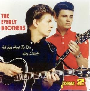 Cover for Everly Brothers · All We Had To Do Is Dream (CD) (2010)
