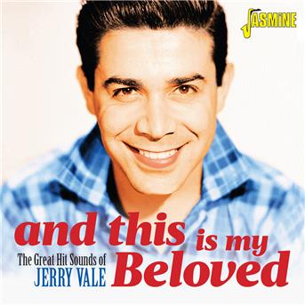 The Great Hit Sounds Of - And This Is My Beloved - Jerry Vale - Musik - JASMINE RECORDS - 0604988083620 - 27. januar 2017