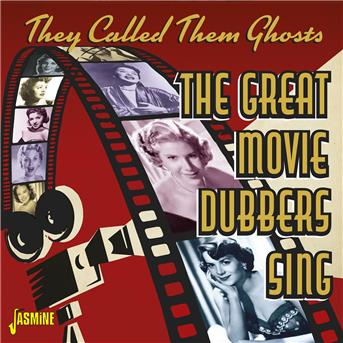 They Called Them Ghosts - The Great Movie Dubbers Sing - They Called Them Ghosts: Great Movie Dubbers Sing - Musikk - JASMINE RECORDS - 0604988265620 - 9. november 2018