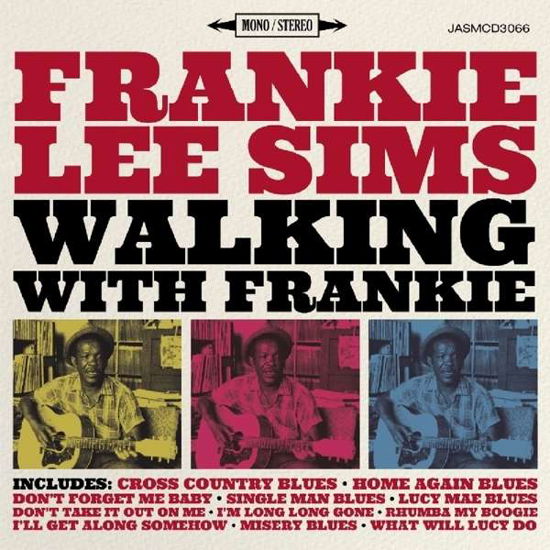 Cover for Frankie Lee Sims · Walking With Frankie (CD) (2016)